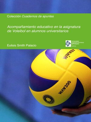 cover image of Acompañamiento educativo en la asignatura de Voleibol en alumnos universitarios